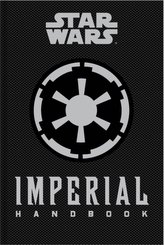  Star Wars - The Imperial Handbook - A Commander's Guide