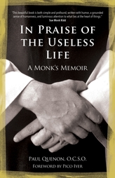  In Praise of the Useless Life