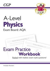  New A-Level Physics for 2018: AQA Year 1 & 2 Exam Practice Workbook - includes Answers