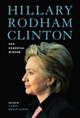  Hillary Rodham Clinton: Her Essential Wisdom