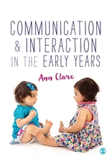  Communication and Interaction in the Early Years