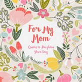  For My Mom