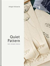  Quiet Pattern: Gentle Design for Interiors