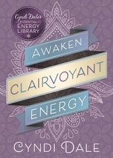  Awaken Clairvoyant Energy