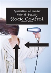  Application of Number:  Hair and Beauty; STOCK CONTROL