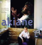  Akiane: Her Life, Her Art, Her Poetry