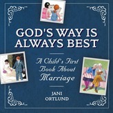 A Child's First Book About Marriage