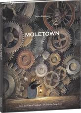  Moletown