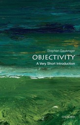  Objectivity: A Very Short Introduction