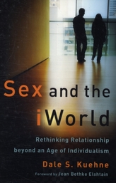  Sex and the IWorld