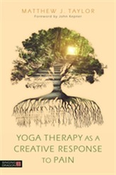  Yoga Therapy as a Creative Response to Pain