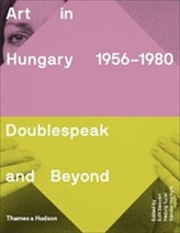  Art in Hungary, 1956-1980