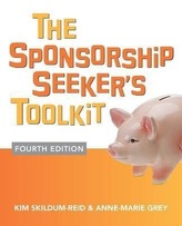 The Sponsorship Seeker's Toolkit, Fourth Edition