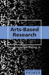  Arts-Based Research Primer