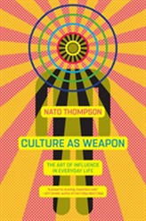  Culture As Weapon