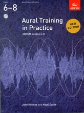  Aural Training in Practice, ABRSM Grades 6-8, with 3 CDs
