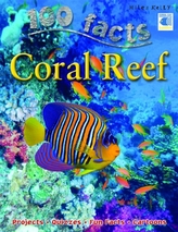  100 Facts - Coral Reef