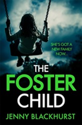 The Foster Child: 'a sleep-with-the-lights-on thriller'