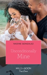  Unconditionally Mine