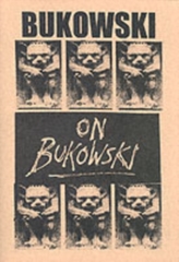  Bukowski on Bukowski