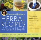  Rosemary Gladstars Herbal Recipes for Vibrant Health