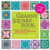 The Granny Square Book, Second Edition