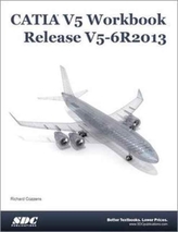  CATIA V5 Workbook Release V5-6 R2013