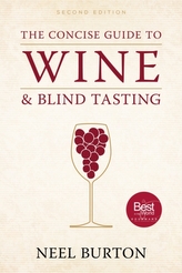 The Concise Guide to Wine and Blind Tasting, second edition