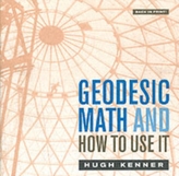  Geodesic Math and How to Use It