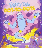  Fairy Tale Dot-to-Dots