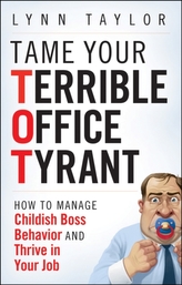  Tame Your Terrible Office Tyrant