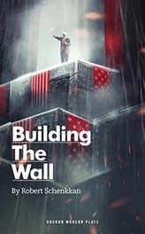  Building the Wall