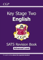  New KS2 English Targeted SATS Revision Book - Advanced Level (for tests in 2018 and beyond)