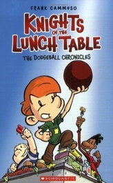  KNIGHTS OF THE LUNCH TABLE 1 THE DODGEBA