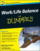  Work-Life Balance For Dummies