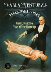  Varla Ventura's Paranormal Parlour
