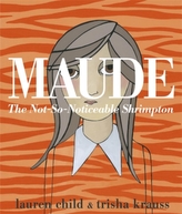  Maude: The Not-So-Noticeable Shrimpton