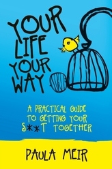  Your Life, Your Way