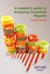 A Student's Guide to Analysing Corporate Reports