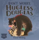  Don't Worry, Hugless Douglas