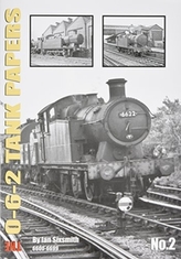 TANK THE 0-6-2 TANK PAPERS NO 2