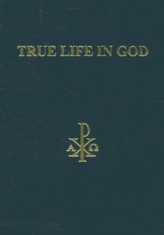  True Life in God