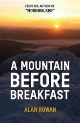 A Mountain Before Breakfast