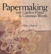  Papermaking with Garden Plants