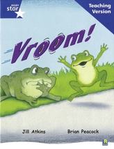  Rigby Star Guided Reading Blue Level: Vroom Teaching Version