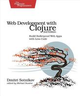  Web Development with Clojure 2e