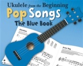  Ukulele from the Beginning - Pop Songs