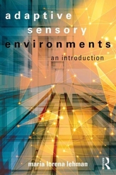  Adaptive Sensory Environments