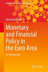  Monetary and Financial Policy in the Euro Area