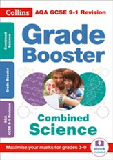  AQA GCSE 9-1 Combined Science Trilogy Grade Booster for grades 3-9